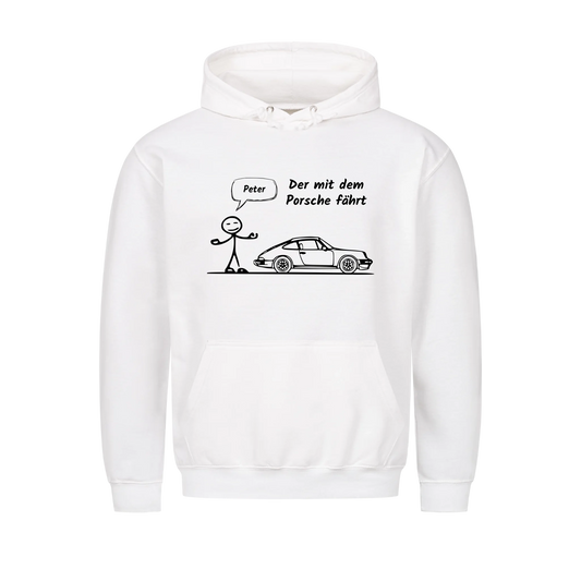 Personalisierter Auto-Hoodie „Der mit dem Porsche fährt“