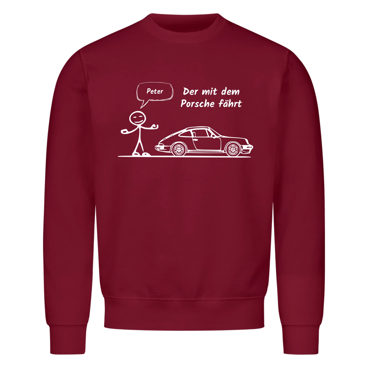 Personalisiertes Auto-Sweatshirt „Der mit dem Porsche fährt“
