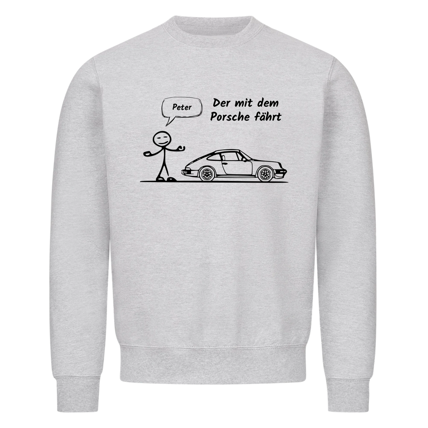 Personalisiertes Auto-Sweatshirt „Der mit dem Porsche fährt“