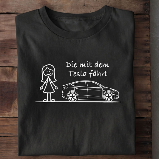 Die Tesla fährt T-Shirt