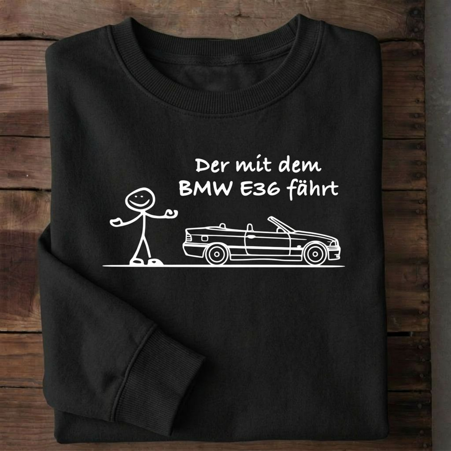 Der BMW E36 fährt Sweatshirt