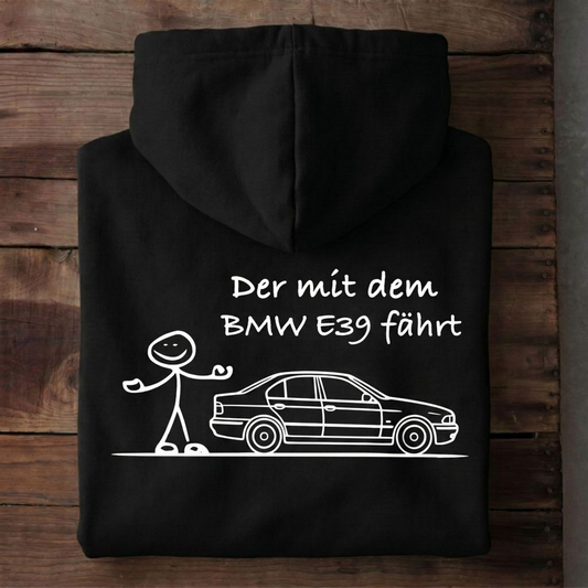 Der BMW E39 fährt Hoodie